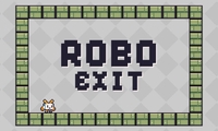 Robo Exit