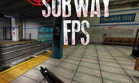 Subway FPS